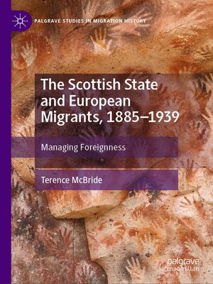 cover image of The Scottish State and European Migrants, 1885–1939